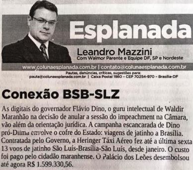 Coluna Esplanada calculou os gastos de Dino na defesa de Dilma